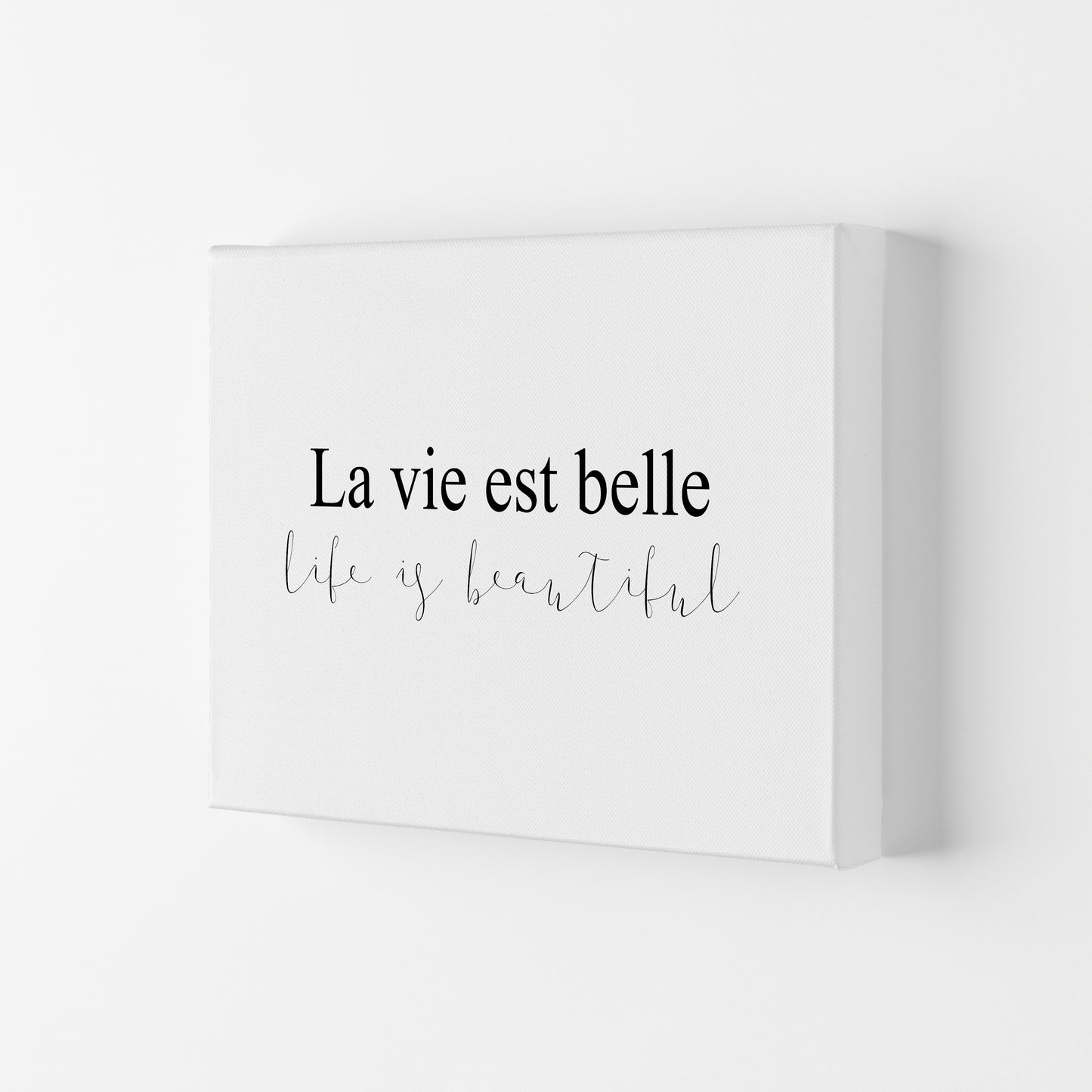 La Vie Est Belle Art Print by Pixy Paper Canvas