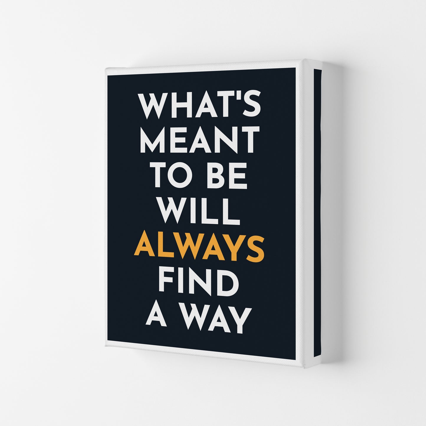 What's Meant To Be Art Print by Pixy Paper Canvas