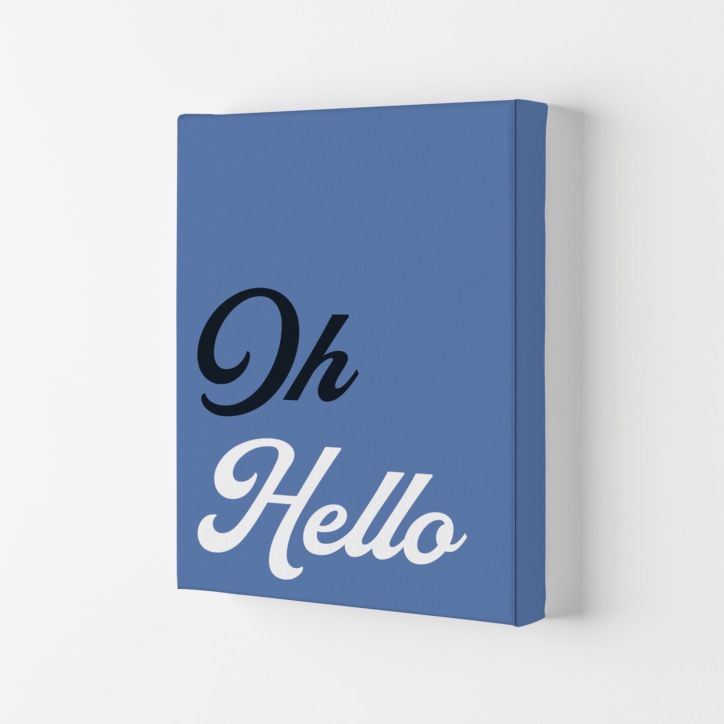 Oh Hello Art Print by Pixy Paper Canvas