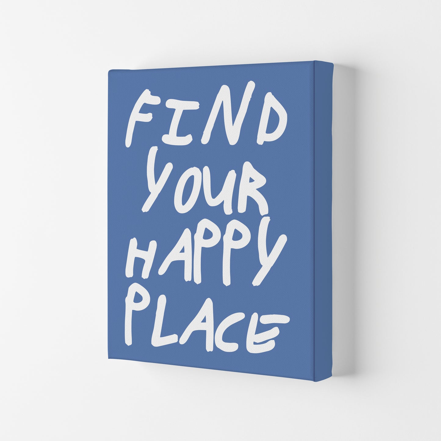 Find Your Happy Place Blue Art Print by Pixy Paper Canvas