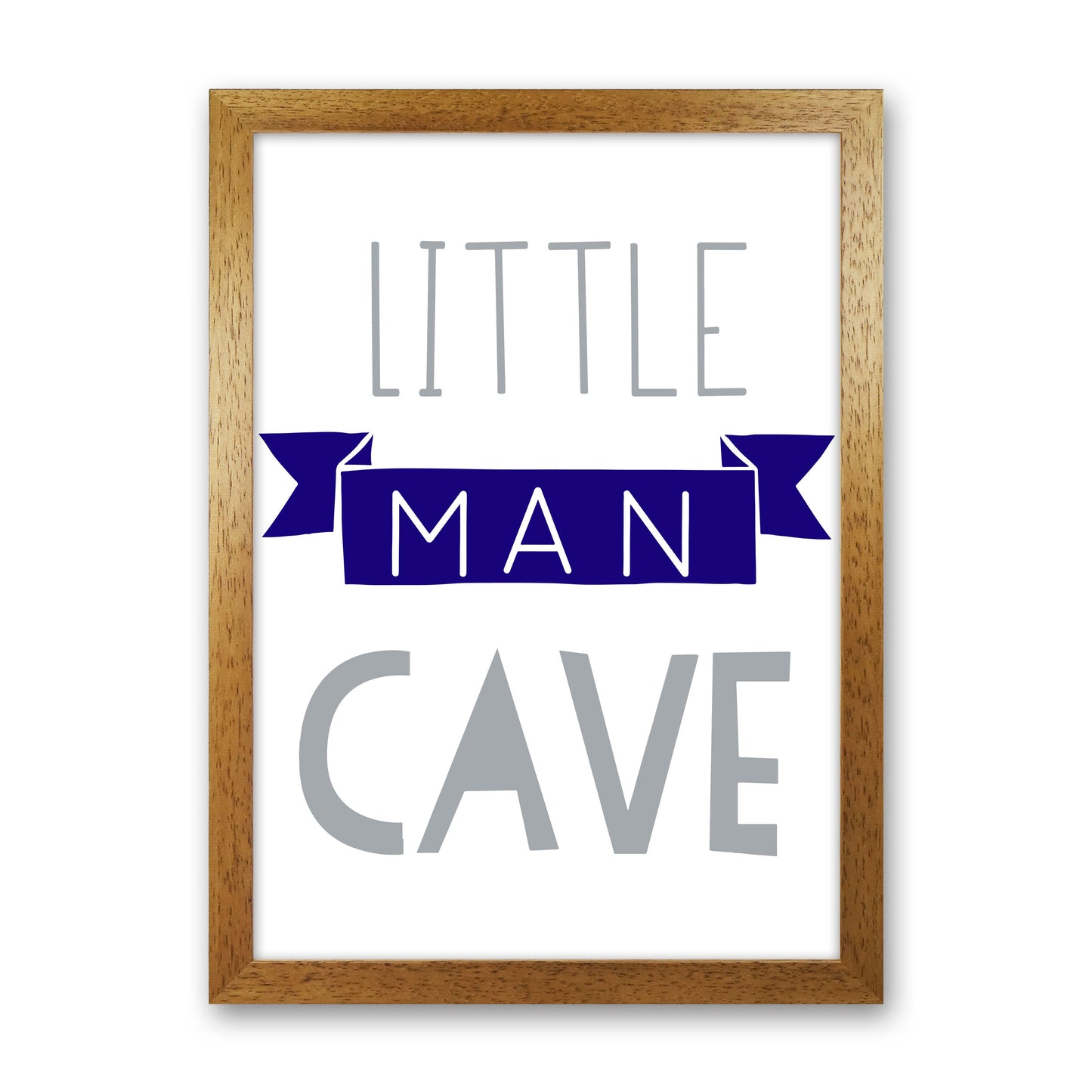 Little Man Cave Navy Banner Framed Nursey Wall Art Print Oak Grain