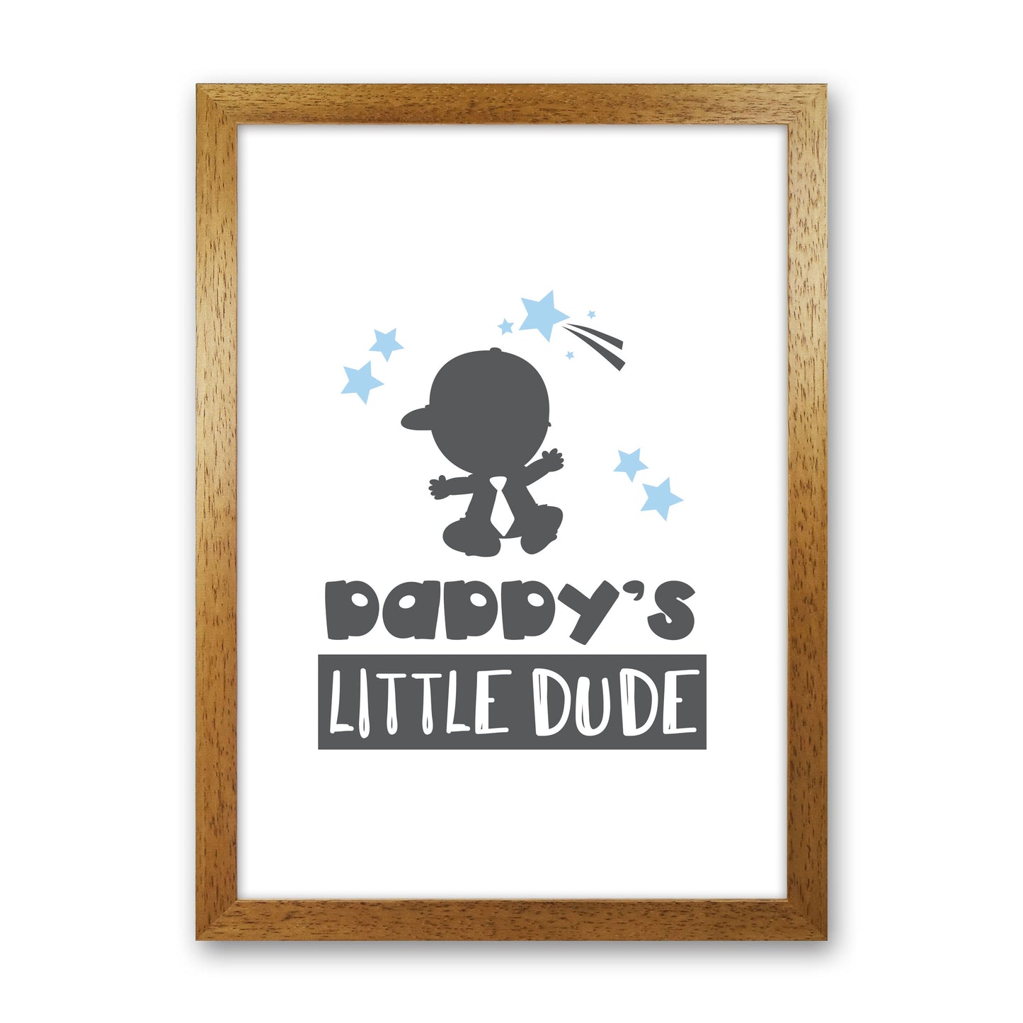 Daddy's Little Dude Framed Nursey Wall Art Print Oak Grain