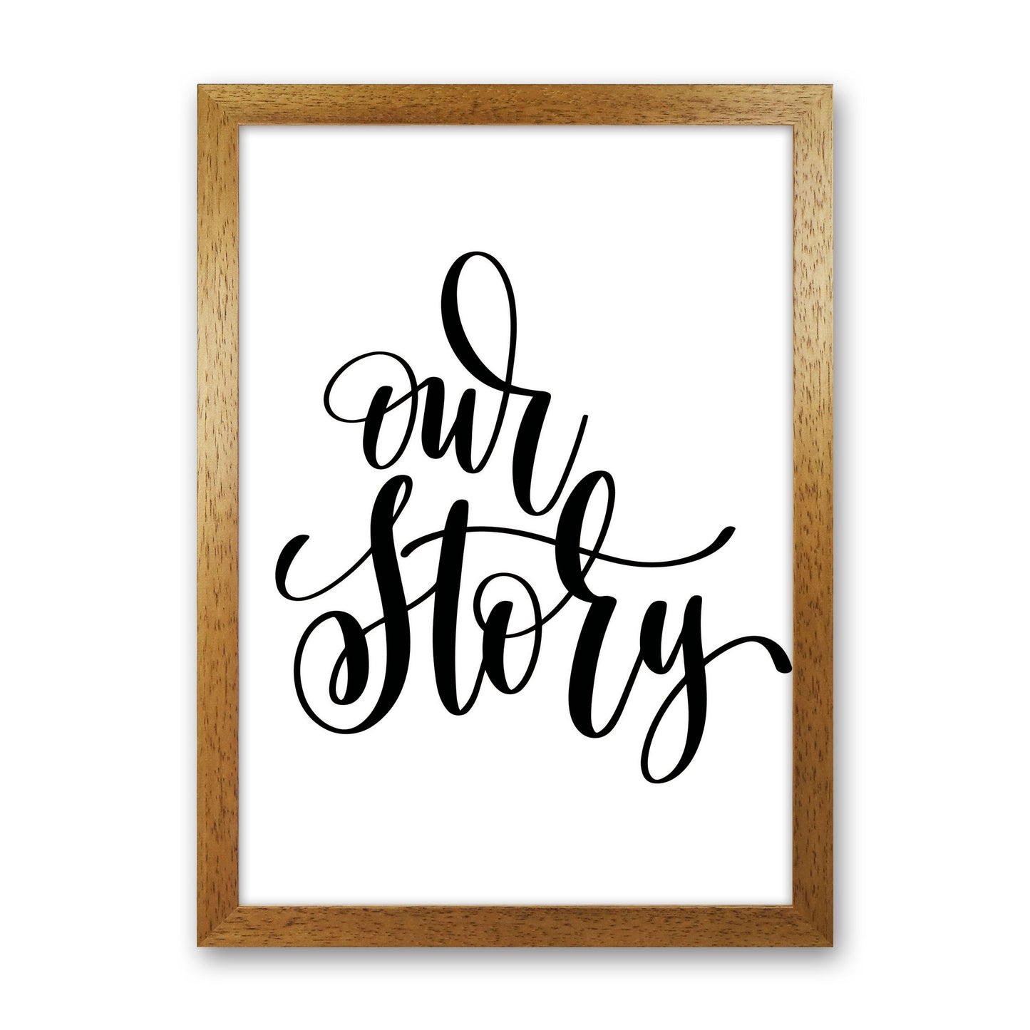 Our Story Framed Typography Wall Art Print Oak Grain