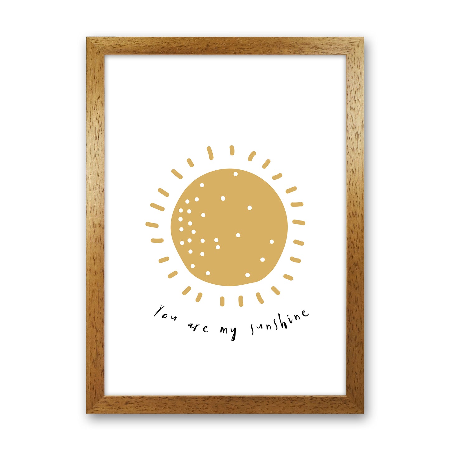 You Are My Sunshine Art Print by Pixy Paper Oak Grain