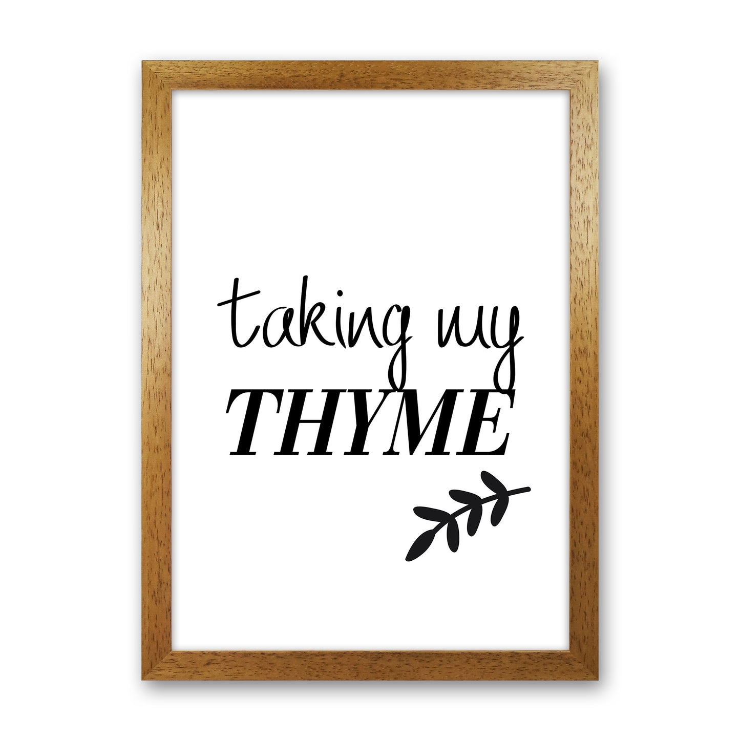 Taking My Thyme Art Print by Pixy Paper Oak Grain