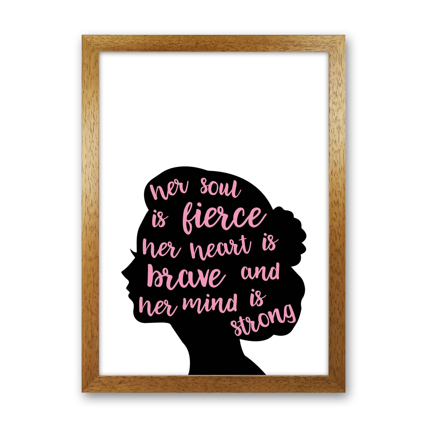 Her Soul Is Fierce Pink Art Print by Pixy Paper Oak Grain
