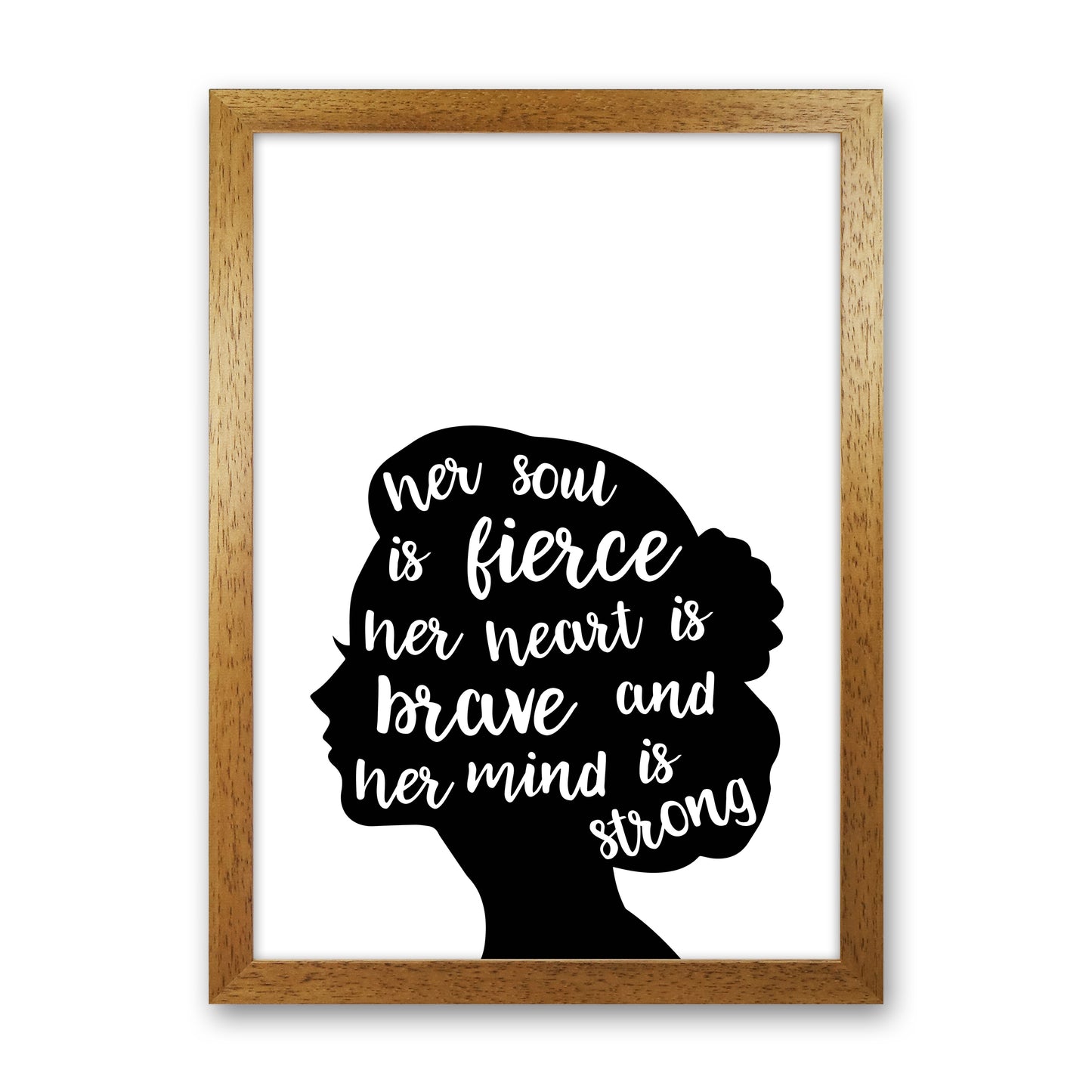 Her Soul Is Fierce White Art Print by Pixy Paper Oak Grain