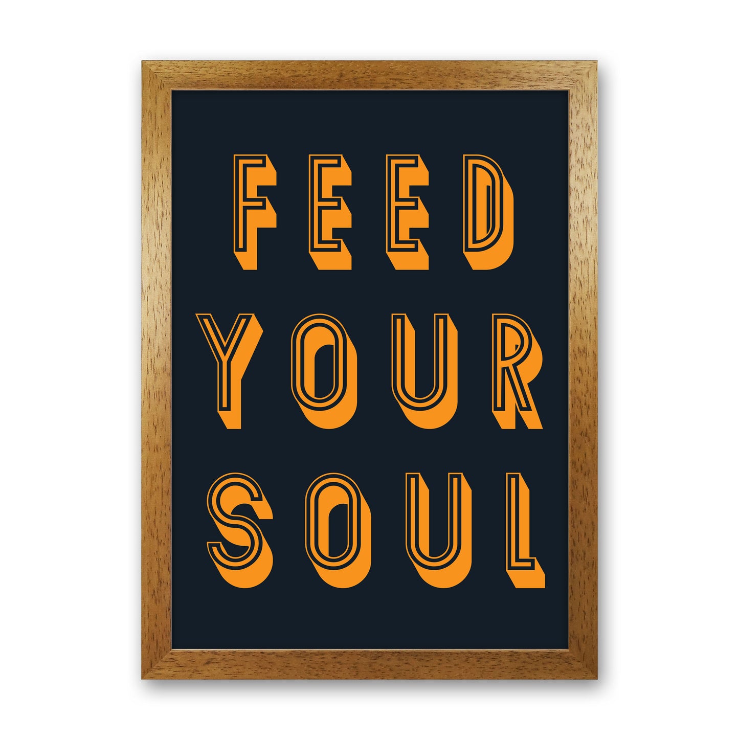 Feed Your Soul Art Print by Pixy Paper Oak Grain
