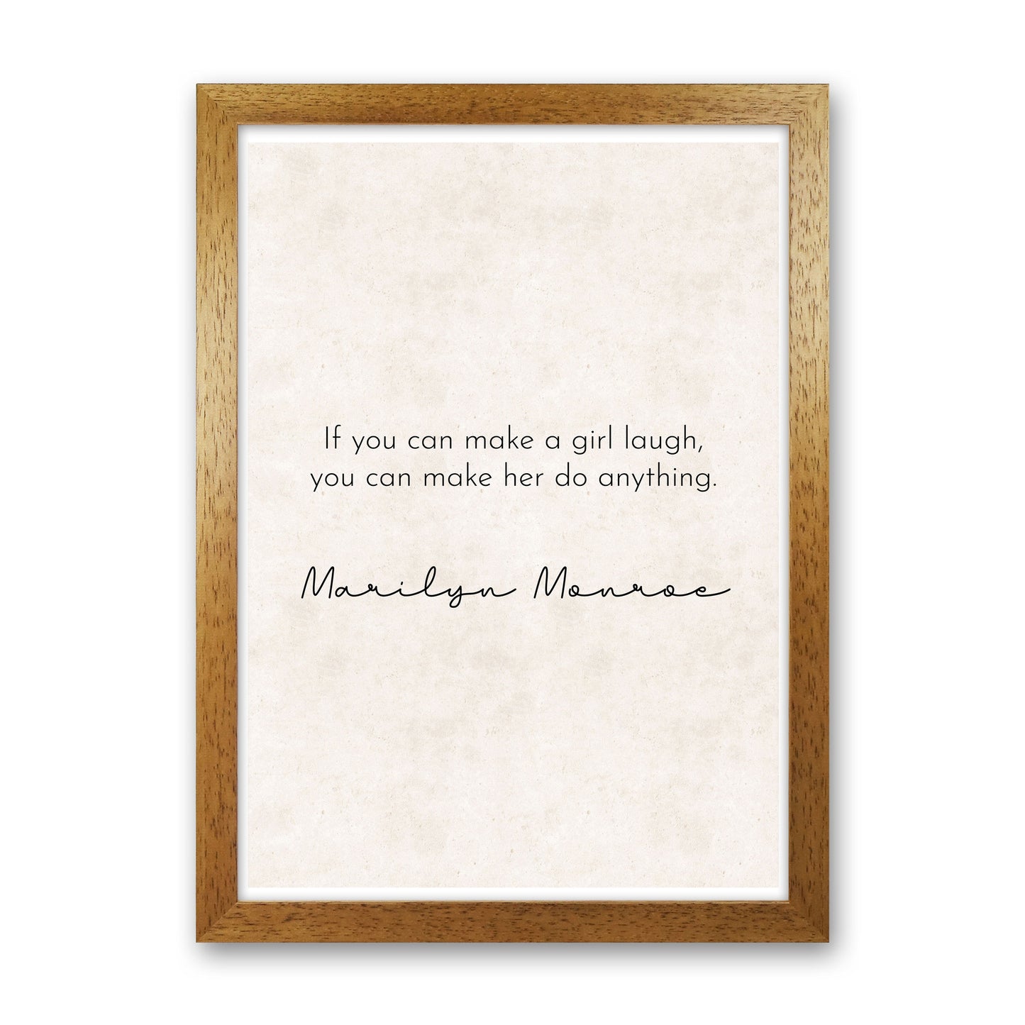 Make a Girl Laugh - Marilyn Monroe Art Print by Pixy Paper Oak Grain