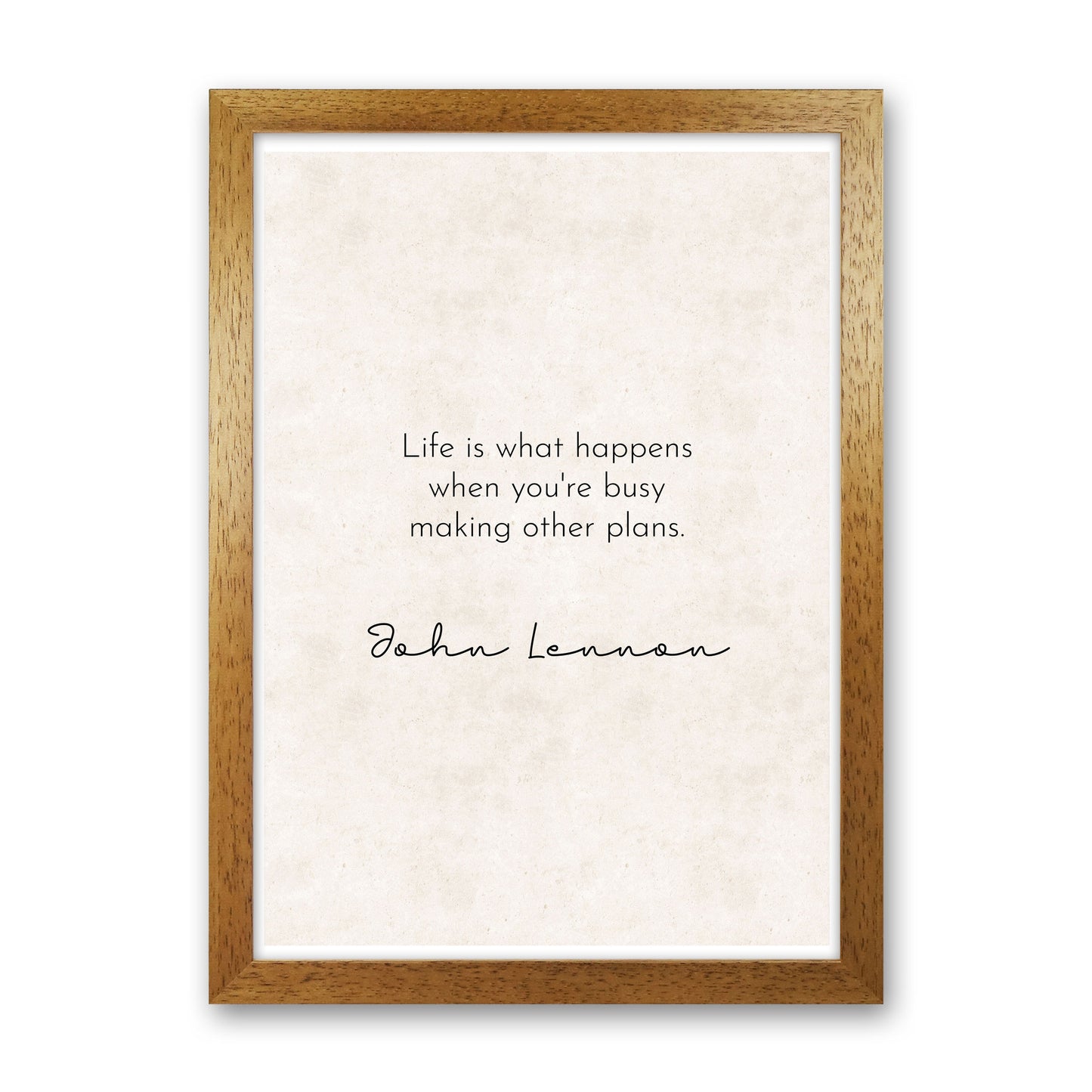 Life - John Lennon Art Print by Pixy Paper Oak Grain