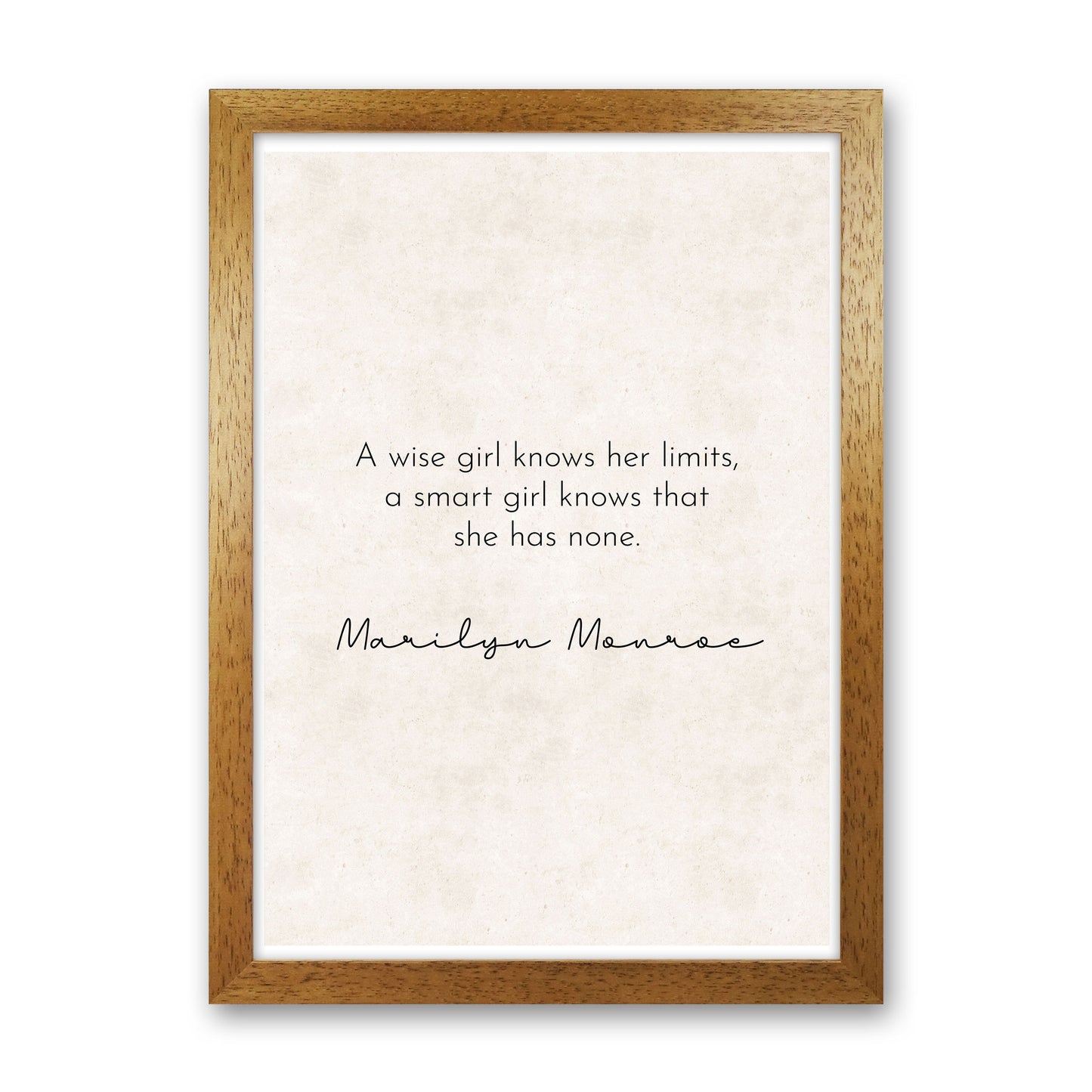 A Wise Girl - Marilyn Monroe Art Print by Pixy Paper Oak Grain