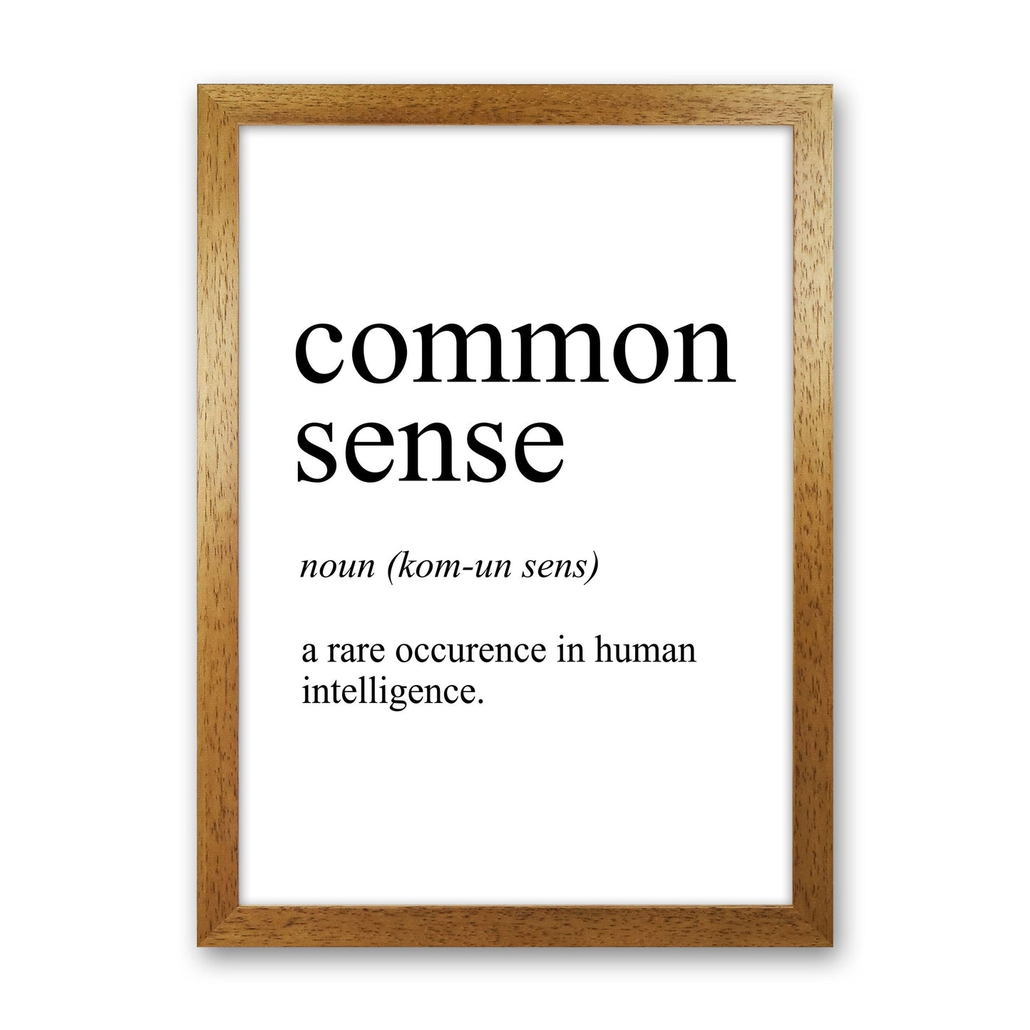 Common Sense Definition Art Print by Pixy Paper Oak Grain