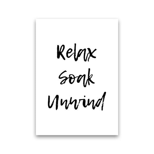 Relax Soak Unwind, Bathroom Modern Print, Framed Bathroom Wall Art Print Only