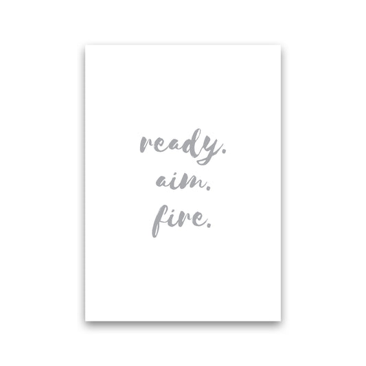 Ready Aim Fire Grey, Bathroom Modern Print, Framed Bathroom Wall Art Print Only
