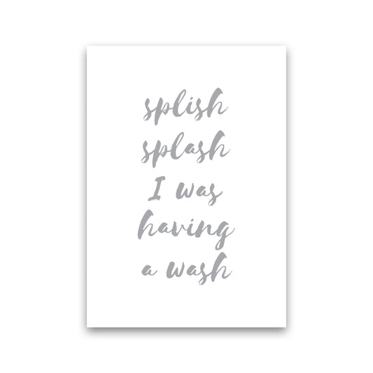 Splish Splash Grey, Bathroom Modern Print, Framed Bathroom Wall Art Print Only