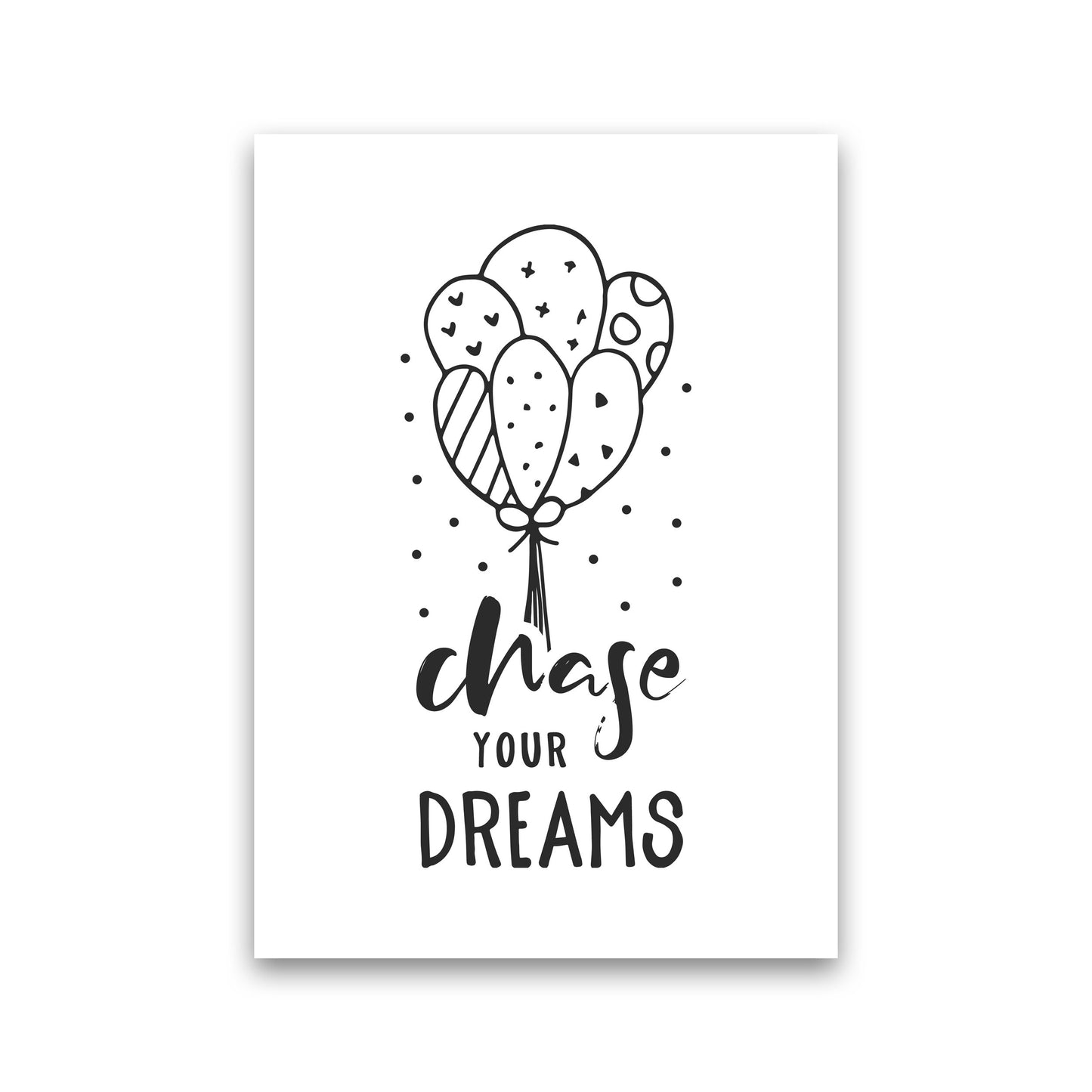 Chase Your Dreams Black Framed Nursey Wall Art Print Print Only