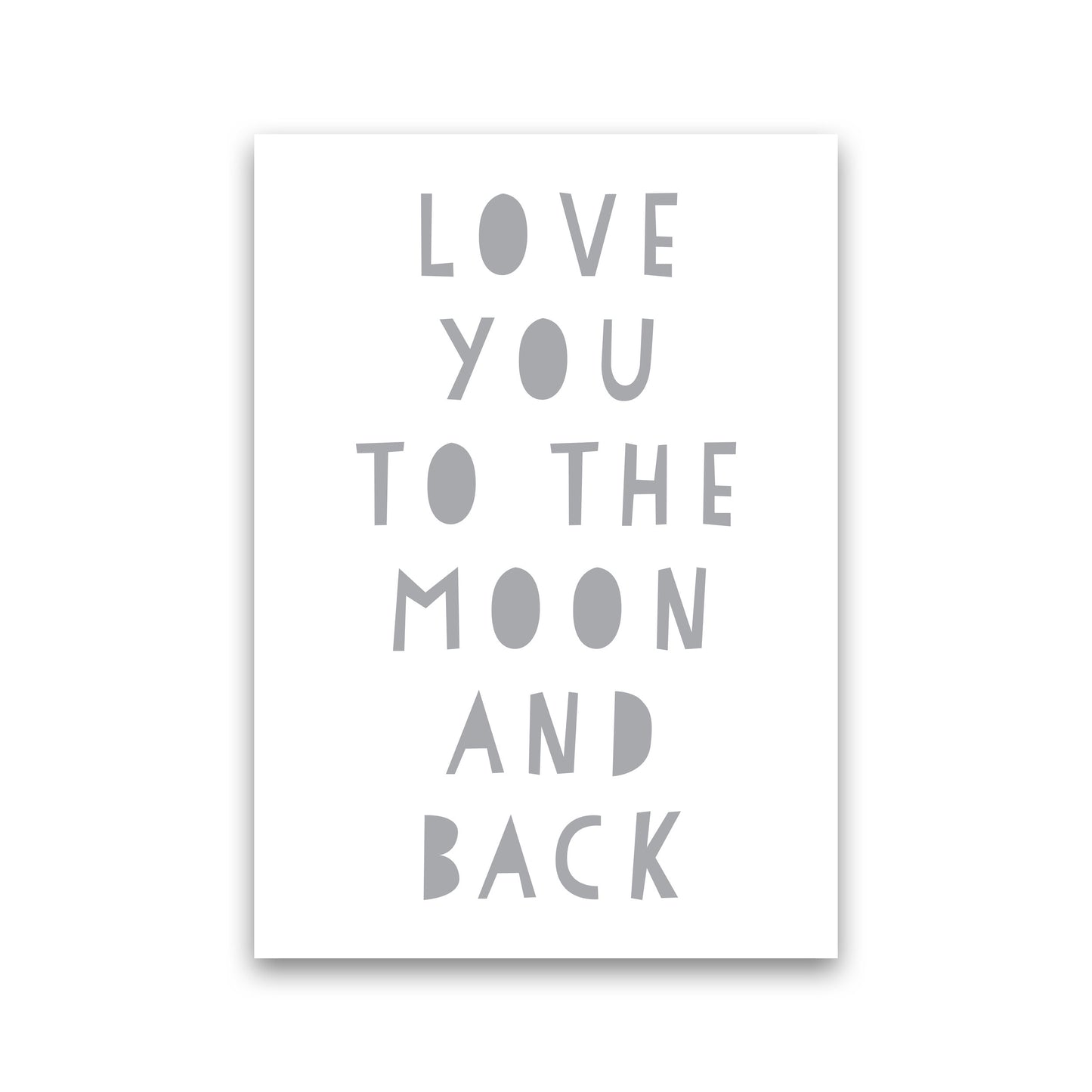 Love You To The Moon And Back Grey Framed Typography Wall Art Print Print Only
