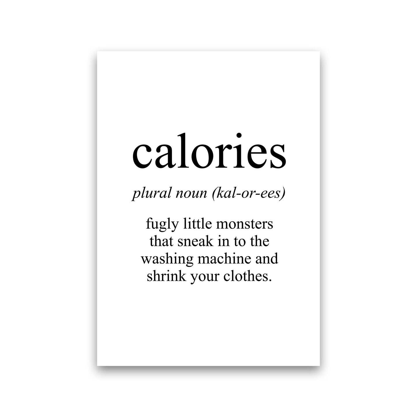 Calories Framed Typography Wall Art Print Print Only