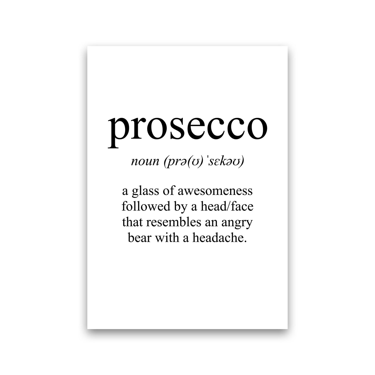 Prosecco Framed Typography Wall Art Print Print Only