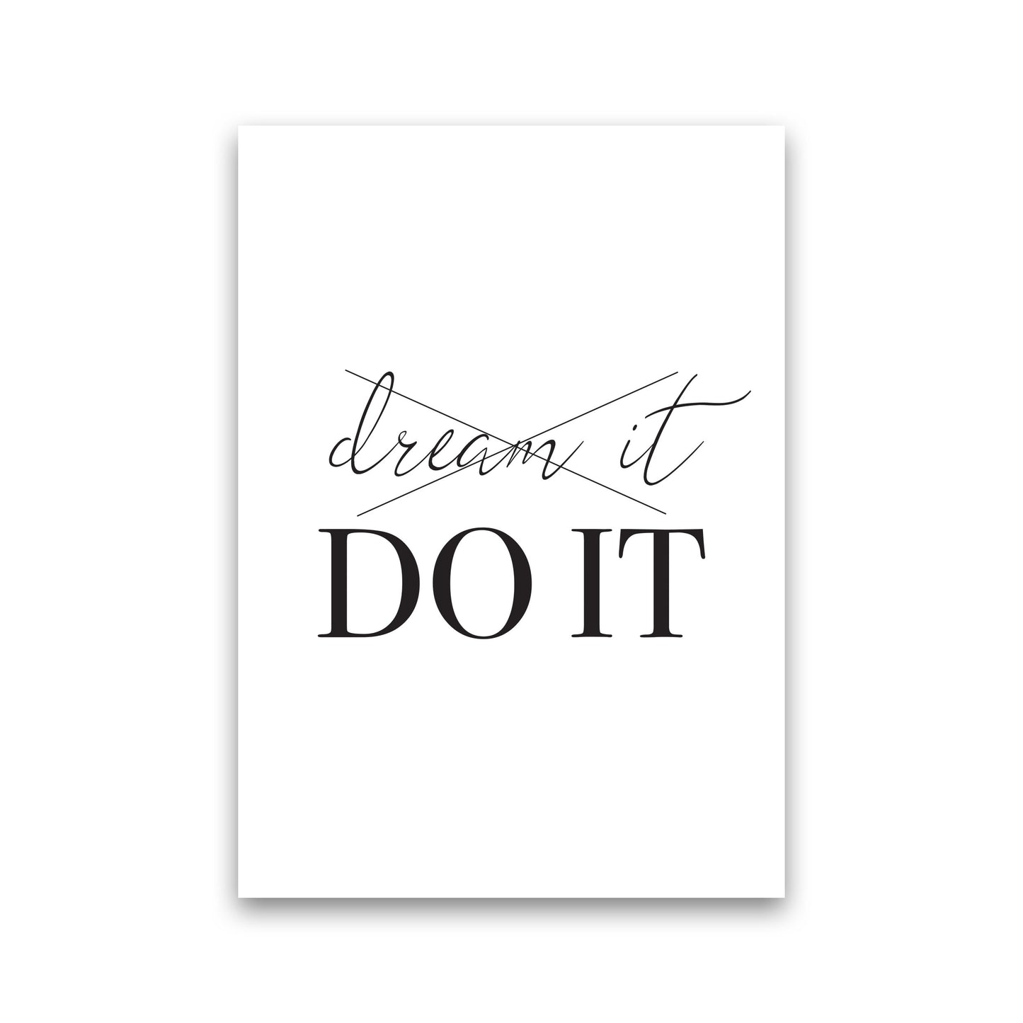 Dream it Do It Framed Typography Wall Art Print Print Only