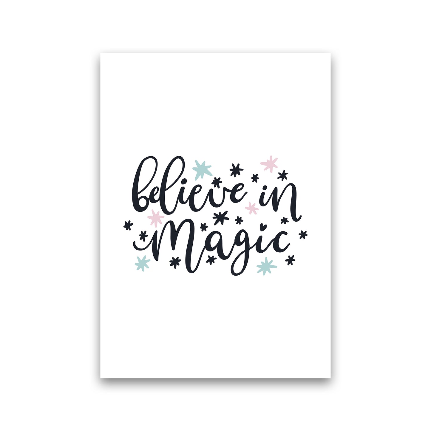 Believe In Magic Art Print by Pixy Paper Print Only