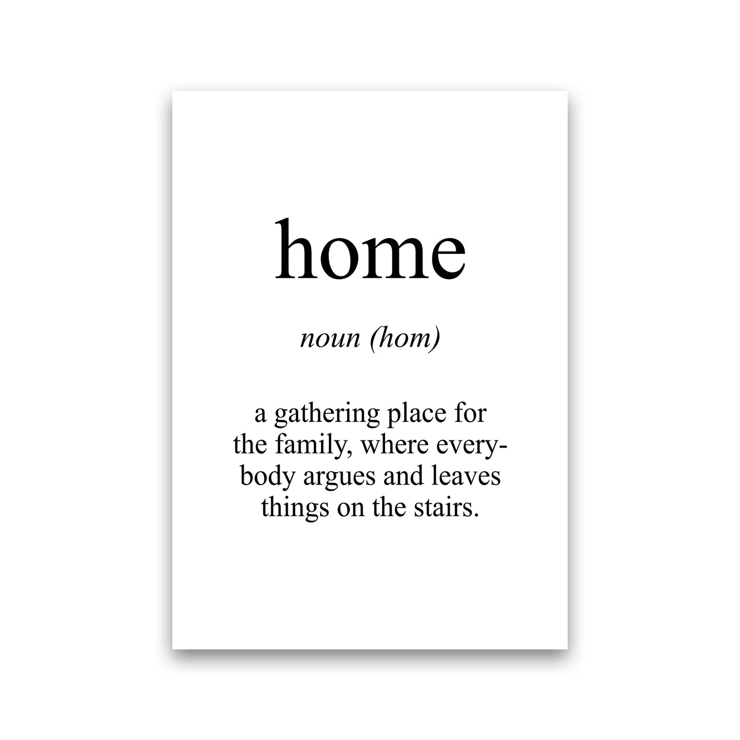Home Meaning Art Print by Pixy Paper Print Only