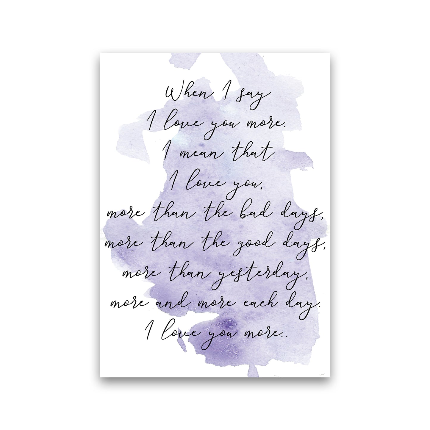 Love You More Purple Art Print by Pixy Paper Print Only