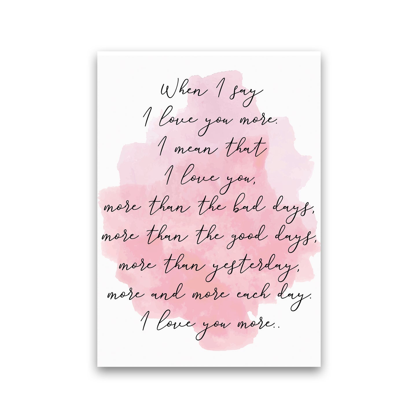 Love You More Pink Art Print by Pixy Paper Print Only