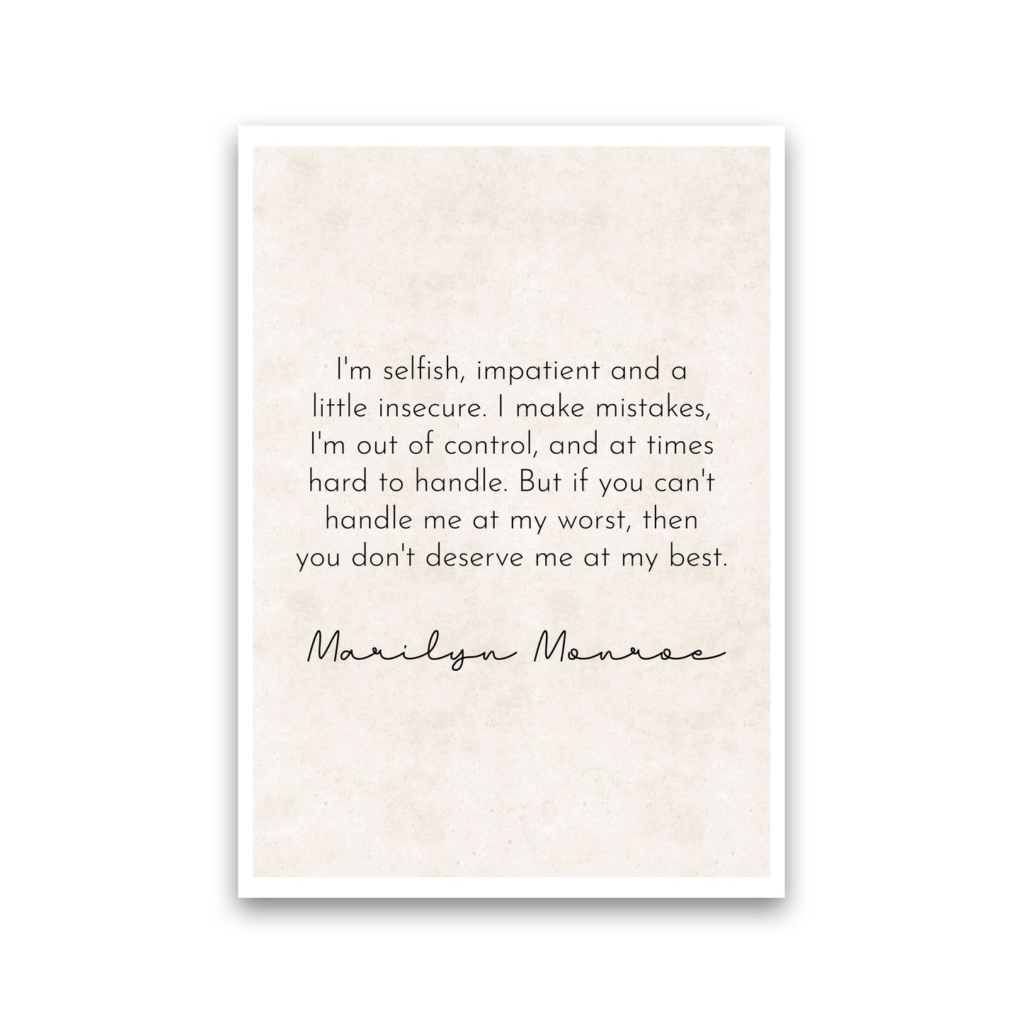 I'm Selfish - Marilyn Monroe Art Print by Pixy Paper Print Only