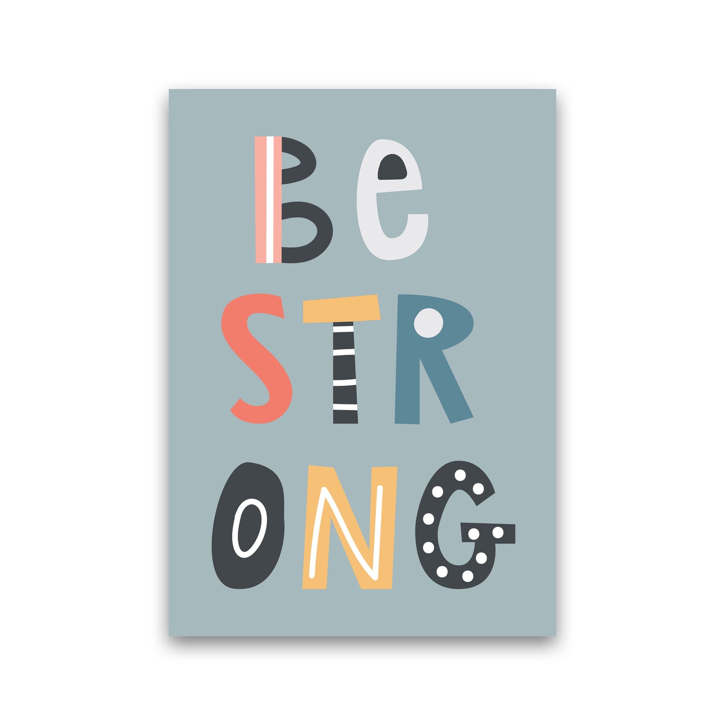 Be strong Neutral kids Art Print by Pixy Paper Print Only