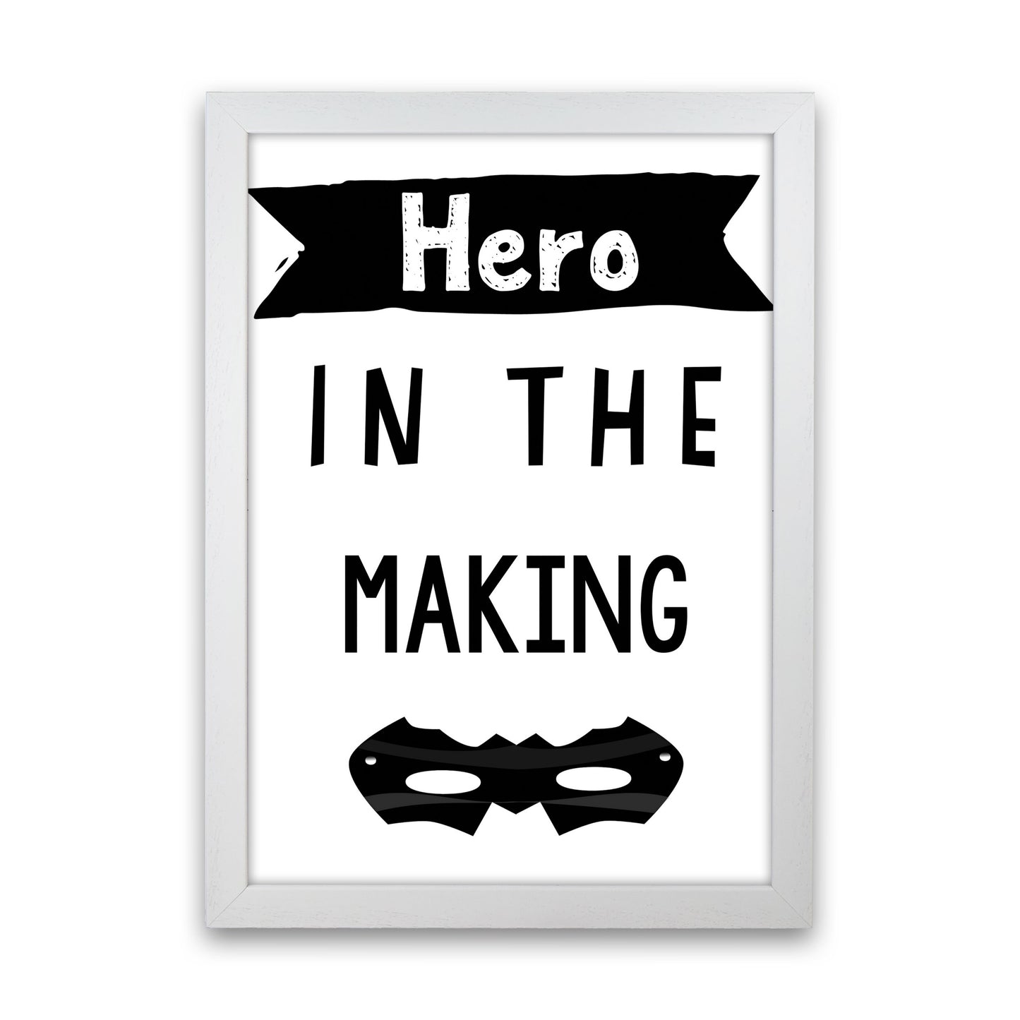 Hero In The Making Framed Nursey Wall Art Print White Grain