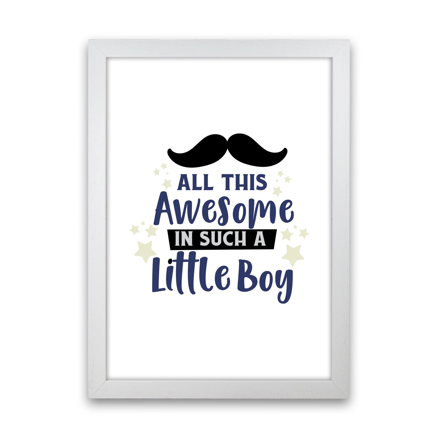 All This Awesome In Such A Little Boy Print, Nursey Wall Art Poster White Grain