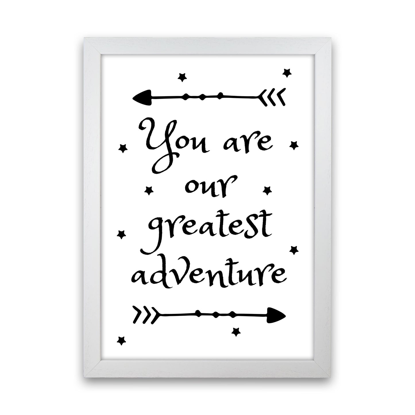 You Are Our Greatest Adventure Black Modern Print White Grain