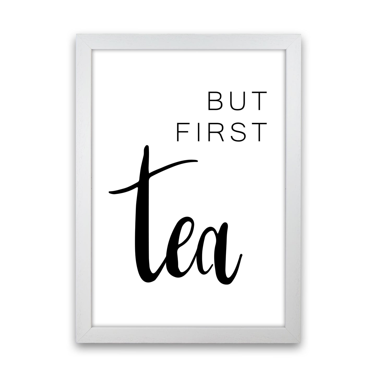 But First Tea Modern Print, Framed Kitchen Wall Art White Grain