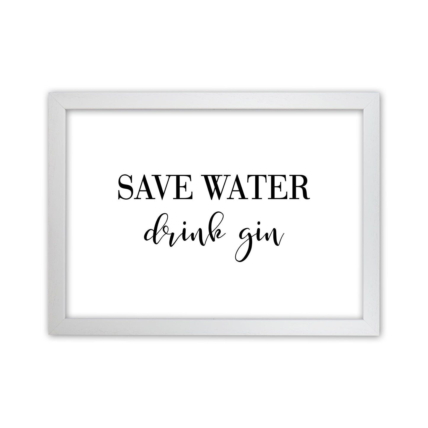 Save Water Drink Gin Modern Print, Framed Kitchen Wall Art