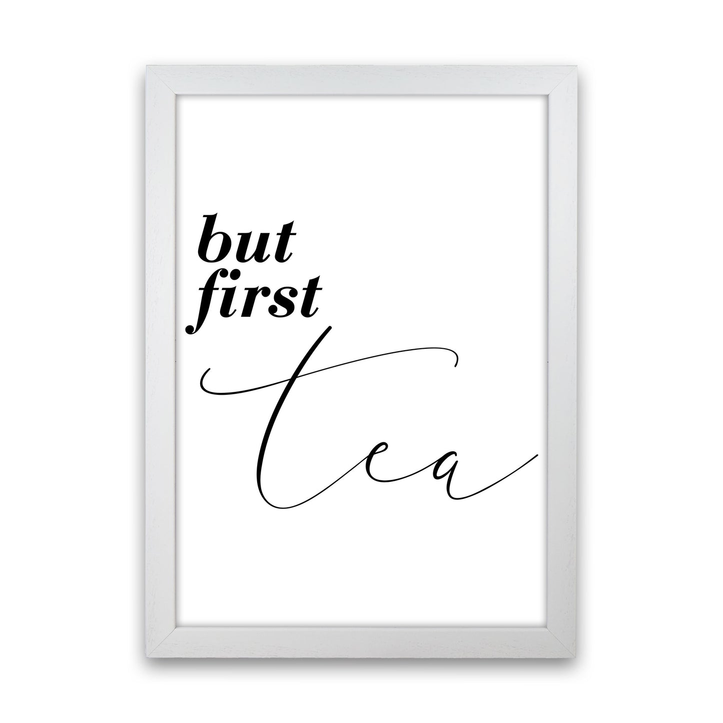 But First Tea Modern Print, Framed Kitchen Wall Art White Grain