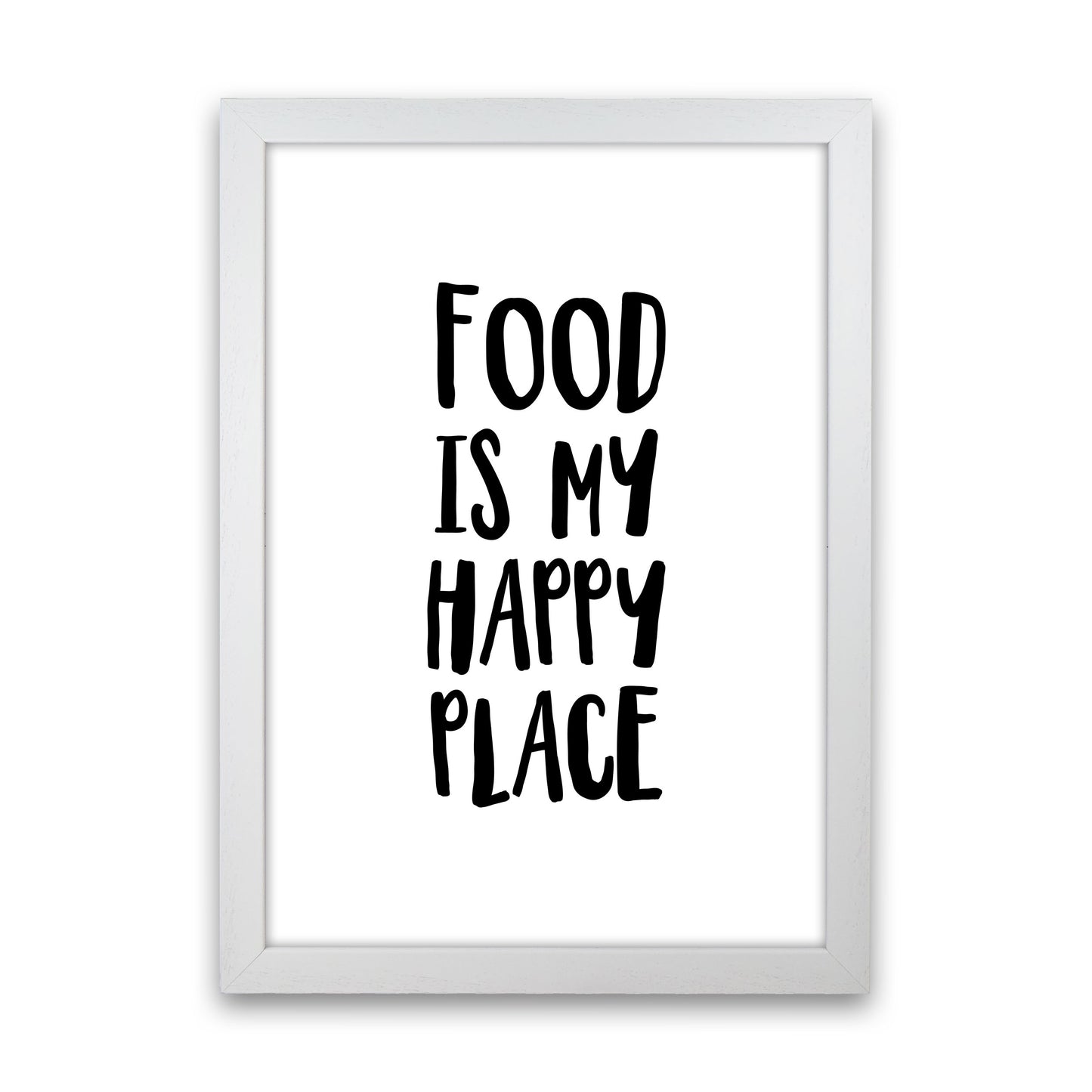 Food Is My Happy Place Framed Typography Wall Art Print White Grain