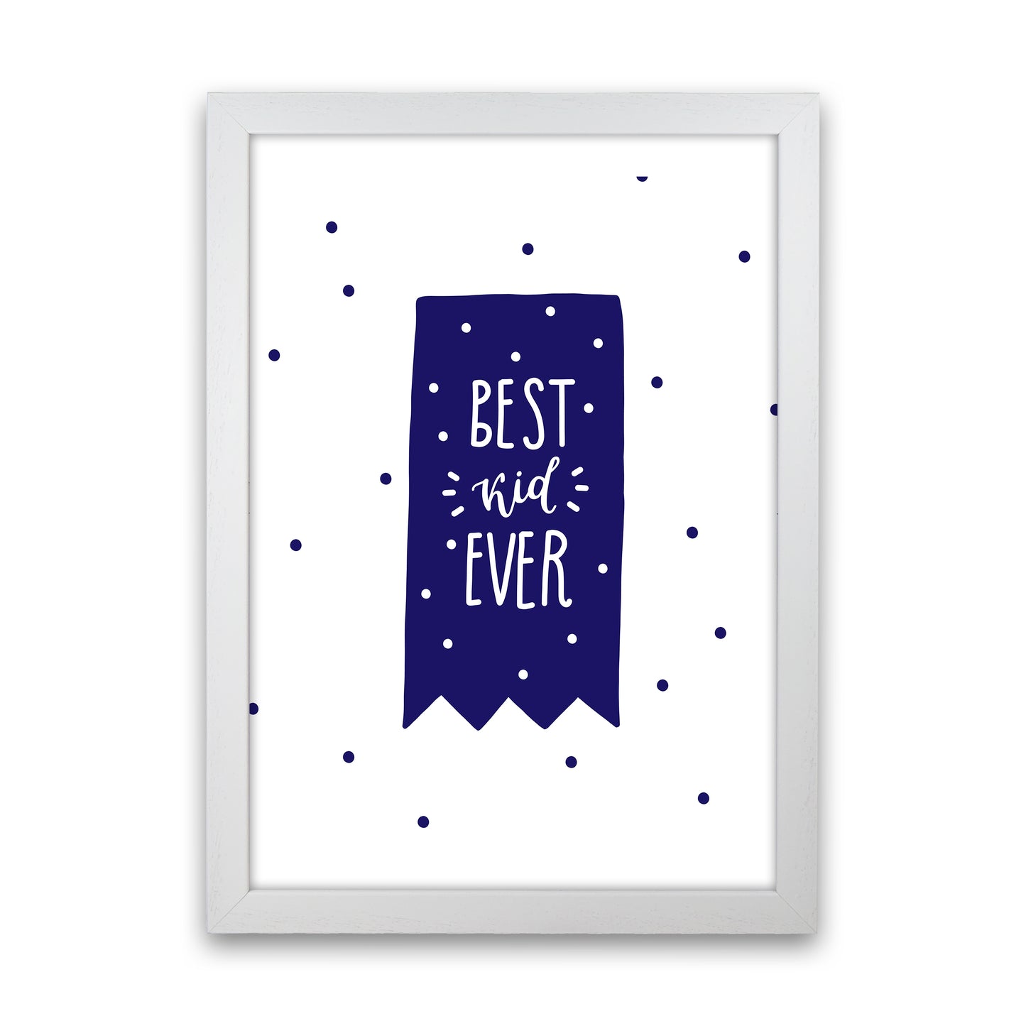 Best Kid Ever Navy Super Scandi Art Print by Pixy Paper White Grain