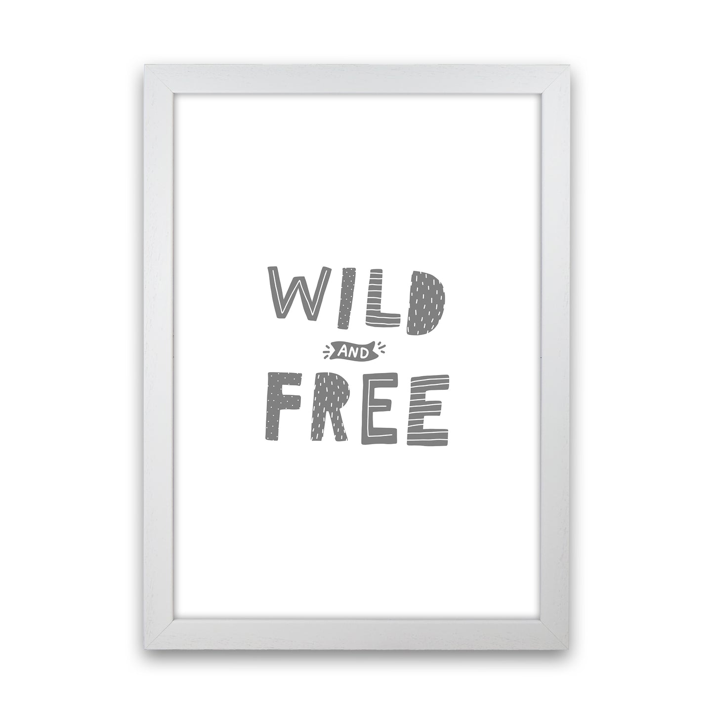 Wild And Free Grey Super Scandi Art Print by Pixy Paper White Grain