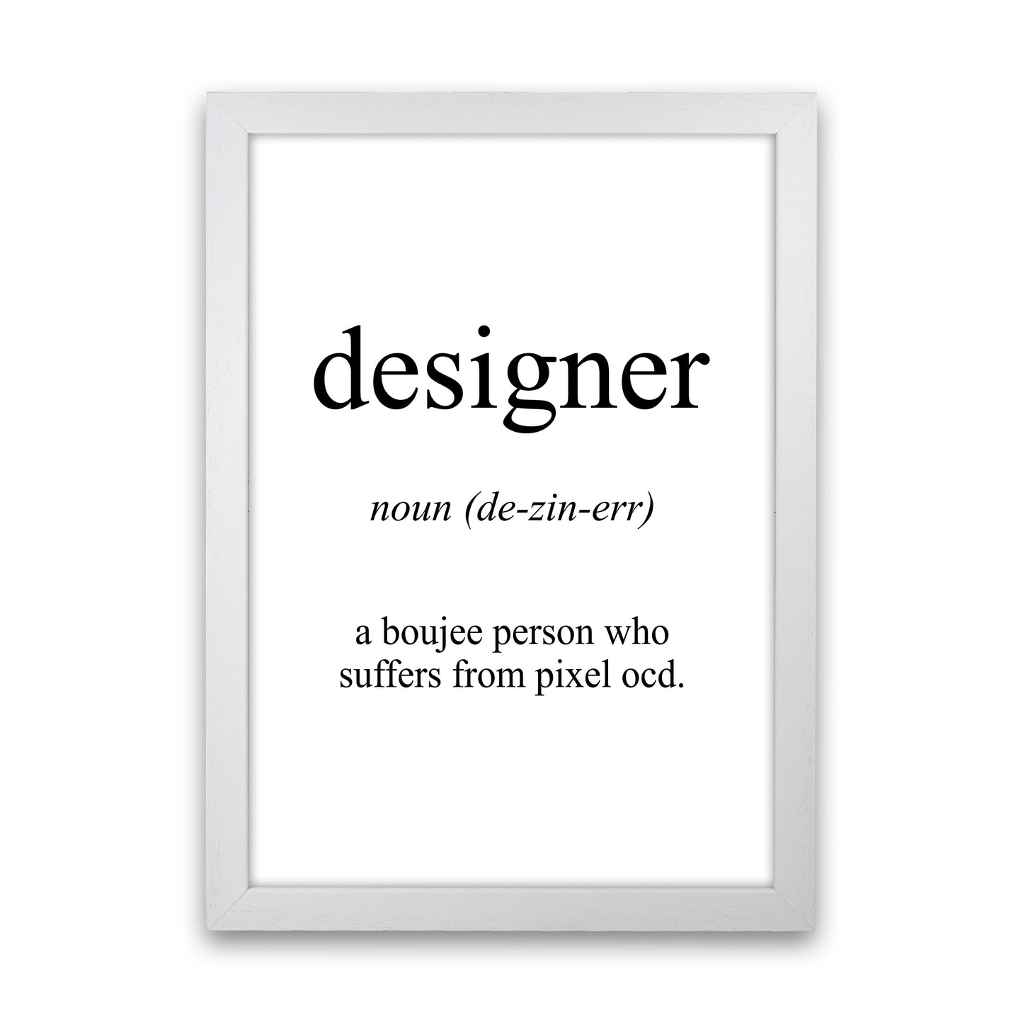 Designer Meaning Art Print by Pixy Paper White Grain