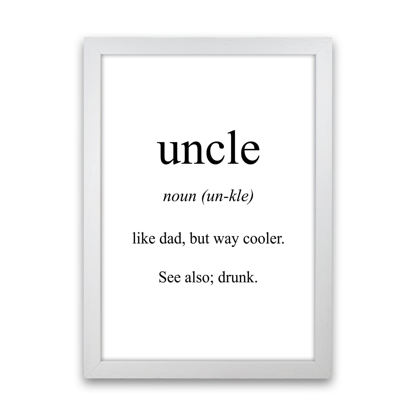 Uncle Meaning Art Print by Pixy Paper White Grain