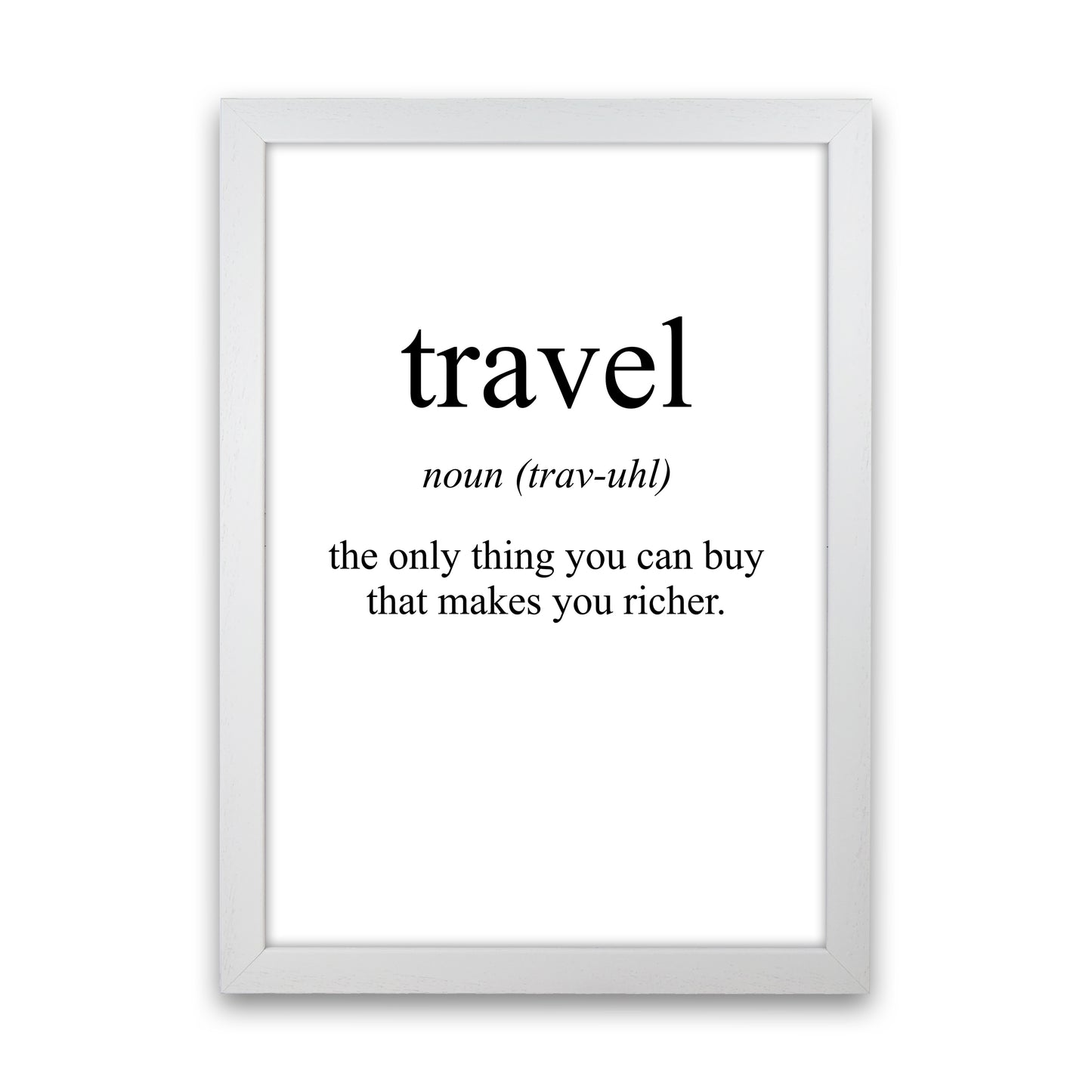 Travel Meaning Art Print by Pixy Paper White Grain