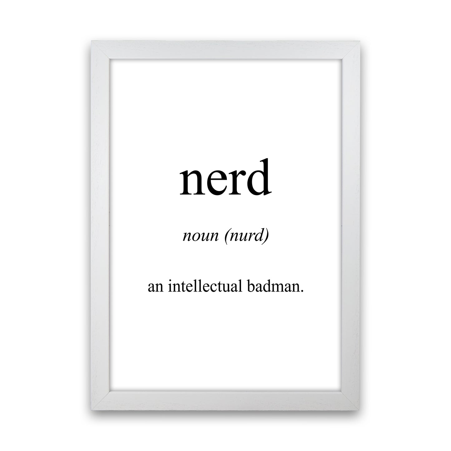 Nerd Meaning Art Print by Pixy Paper White Grain