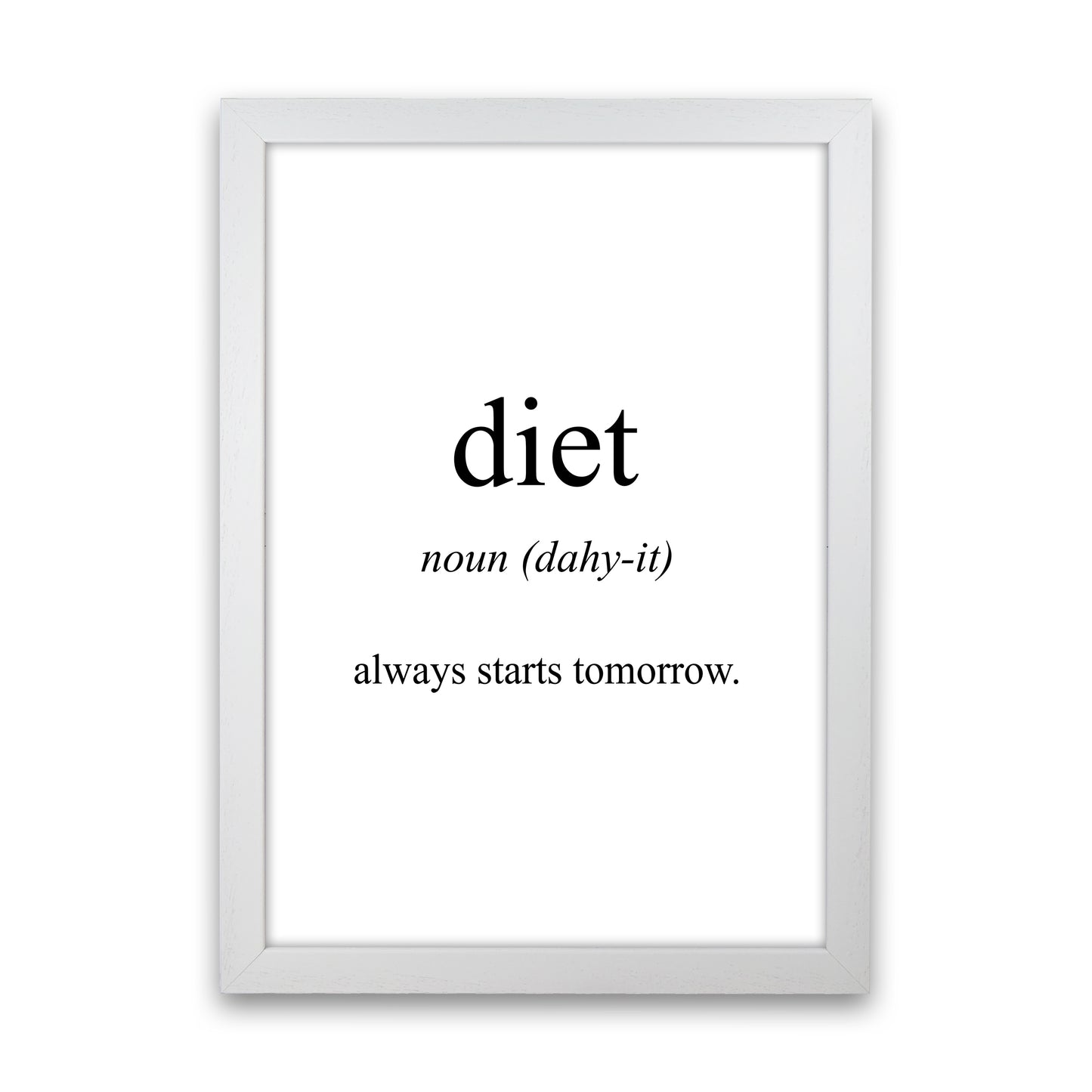 Diet Meaning Art Print by Pixy Paper White Grain