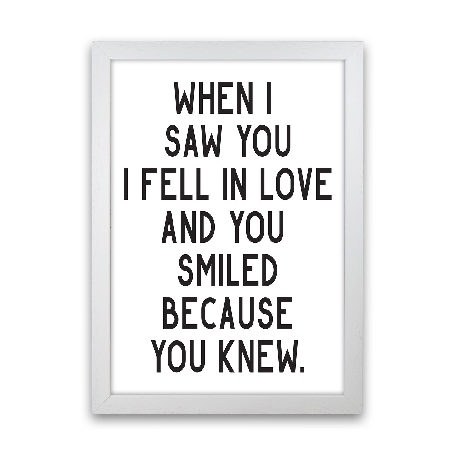 When I Saw You I Fell In Love Art Print by Pixy Paper White Grain