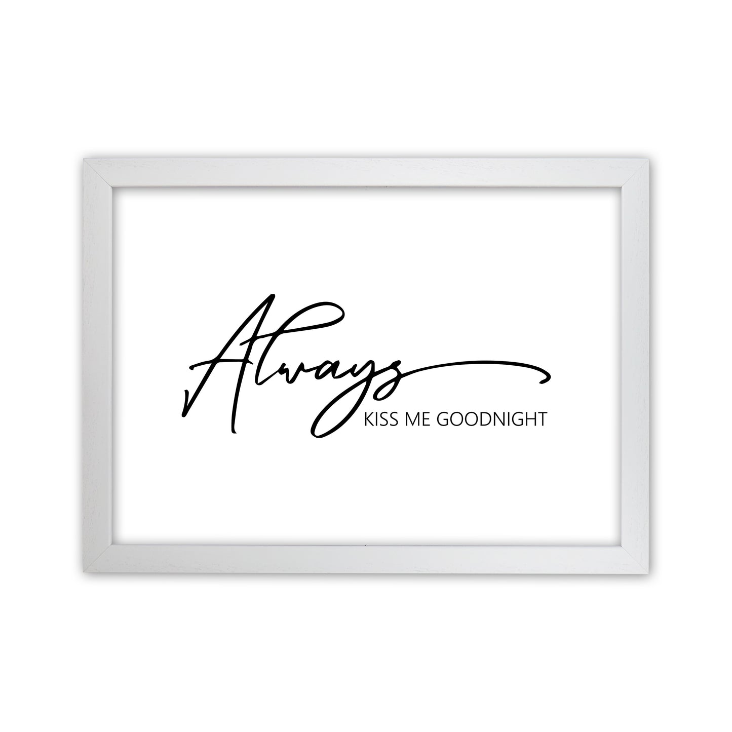 Always Kiss Me Goodnight Art Print by Pixy Paper White Grain
