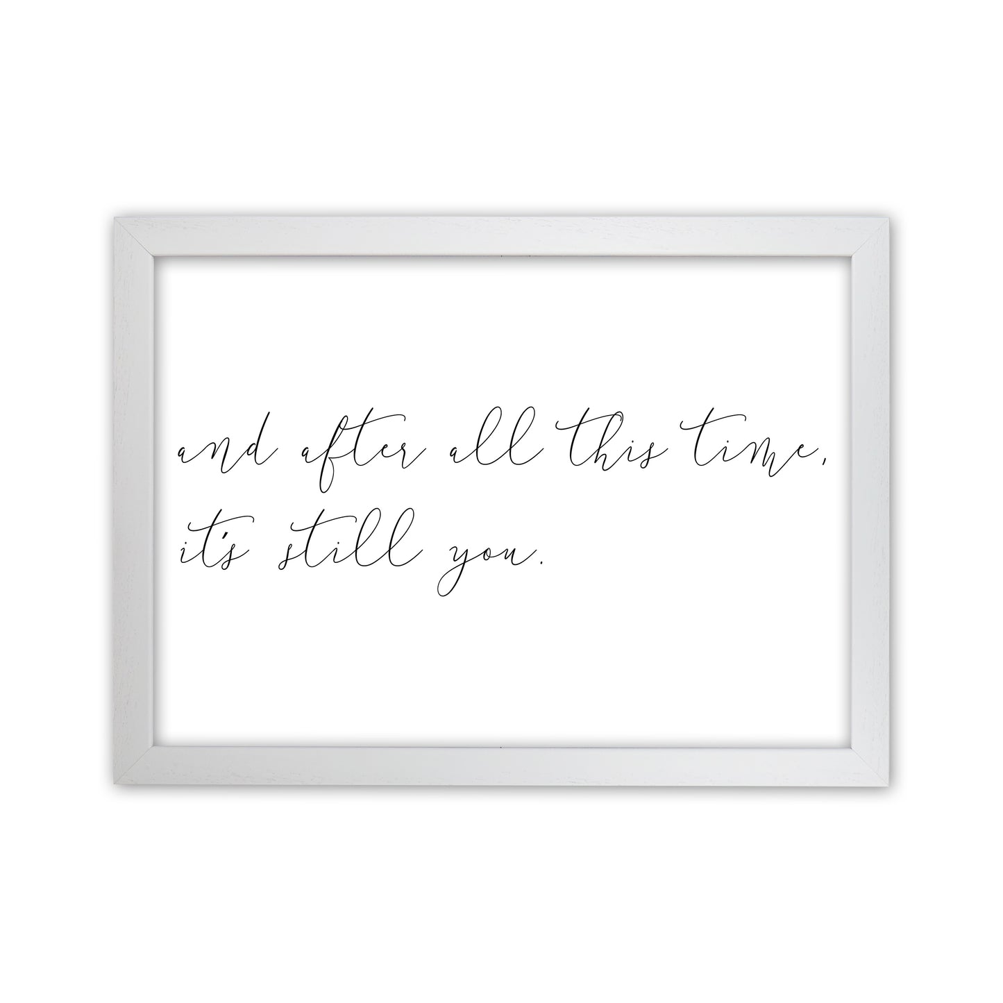 And After All This Time Art Print by Pixy Paper White Grain