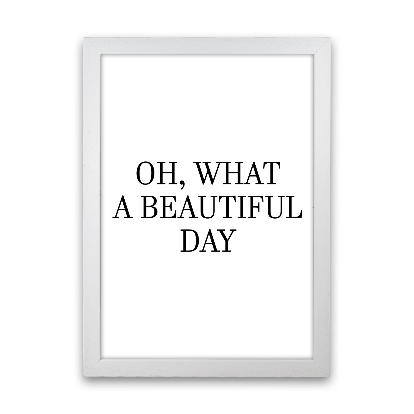 Oh What A Beautiful Day Art Print by Pixy Paper White Grain