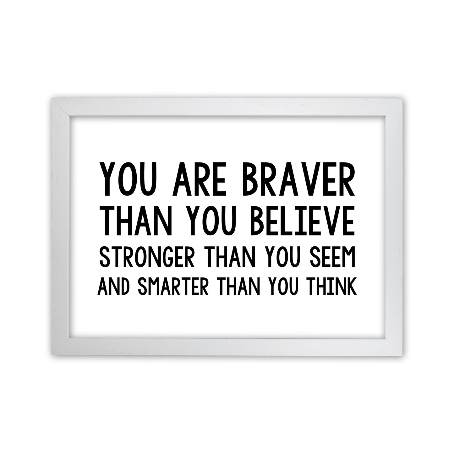 You Are Braver Bold Art Print by Pixy Paper White Grain