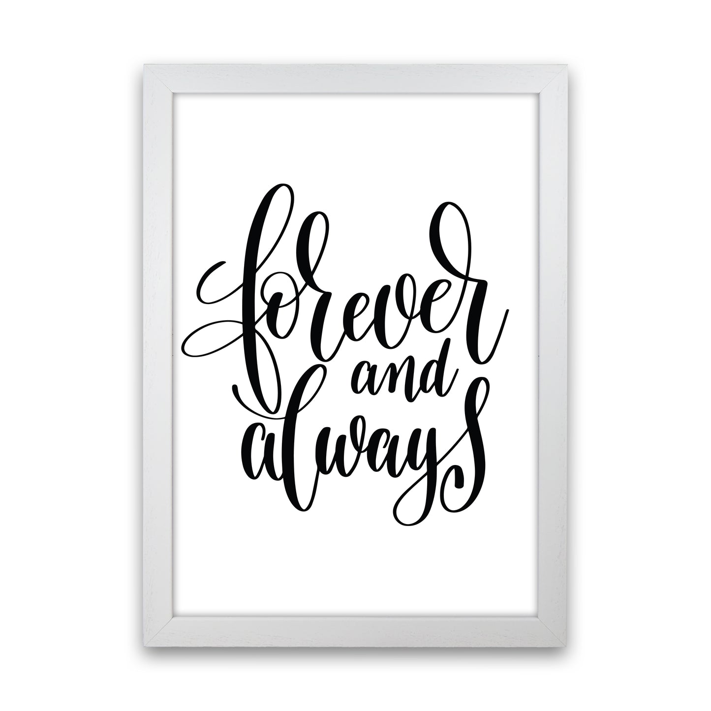 Forever And Always Art Print by Pixy Paper White Grain